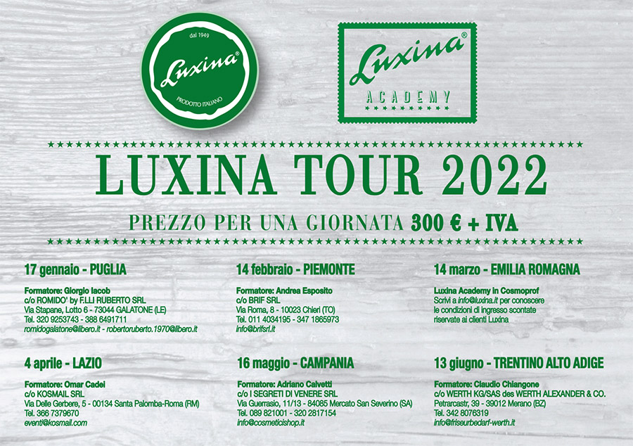 Luxina Tour 2022